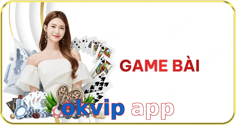 okvip app